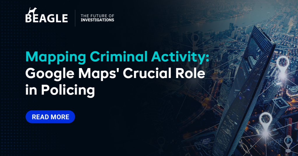 Mapping Criminal Activity Google Maps' Crucial Role in Policing